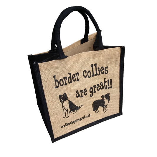 These Bags are Great - Border Collies are Great Bag - Jute Shopping Bag Gift Dog