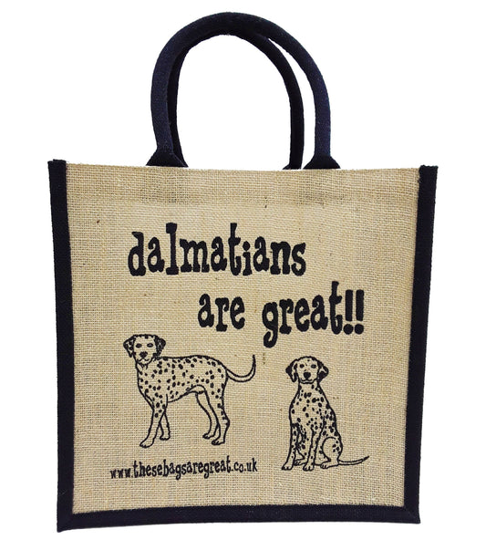 These Bags are Great - Dalmatians are Great Bag - Jute Shopping Bag Gift Dog Breed