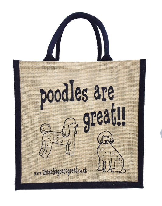 These Bags are Great - Poodles are Great Bag - Jute Shopping Bag Gift Dog Breed